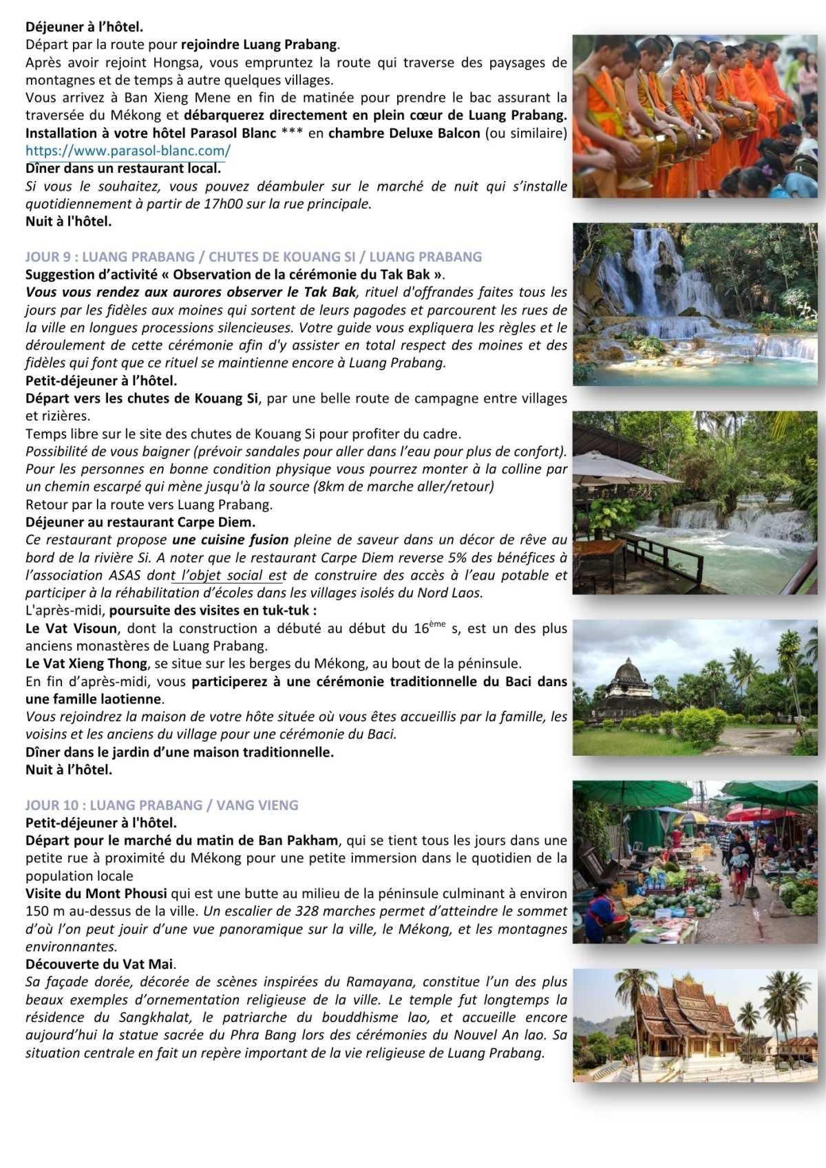 République dominicaine, Thaïlande/Laos ou Costa Rica?