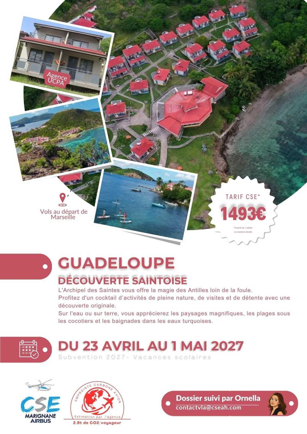 Guadeloupe, Londres, Biarritz ou Greoux