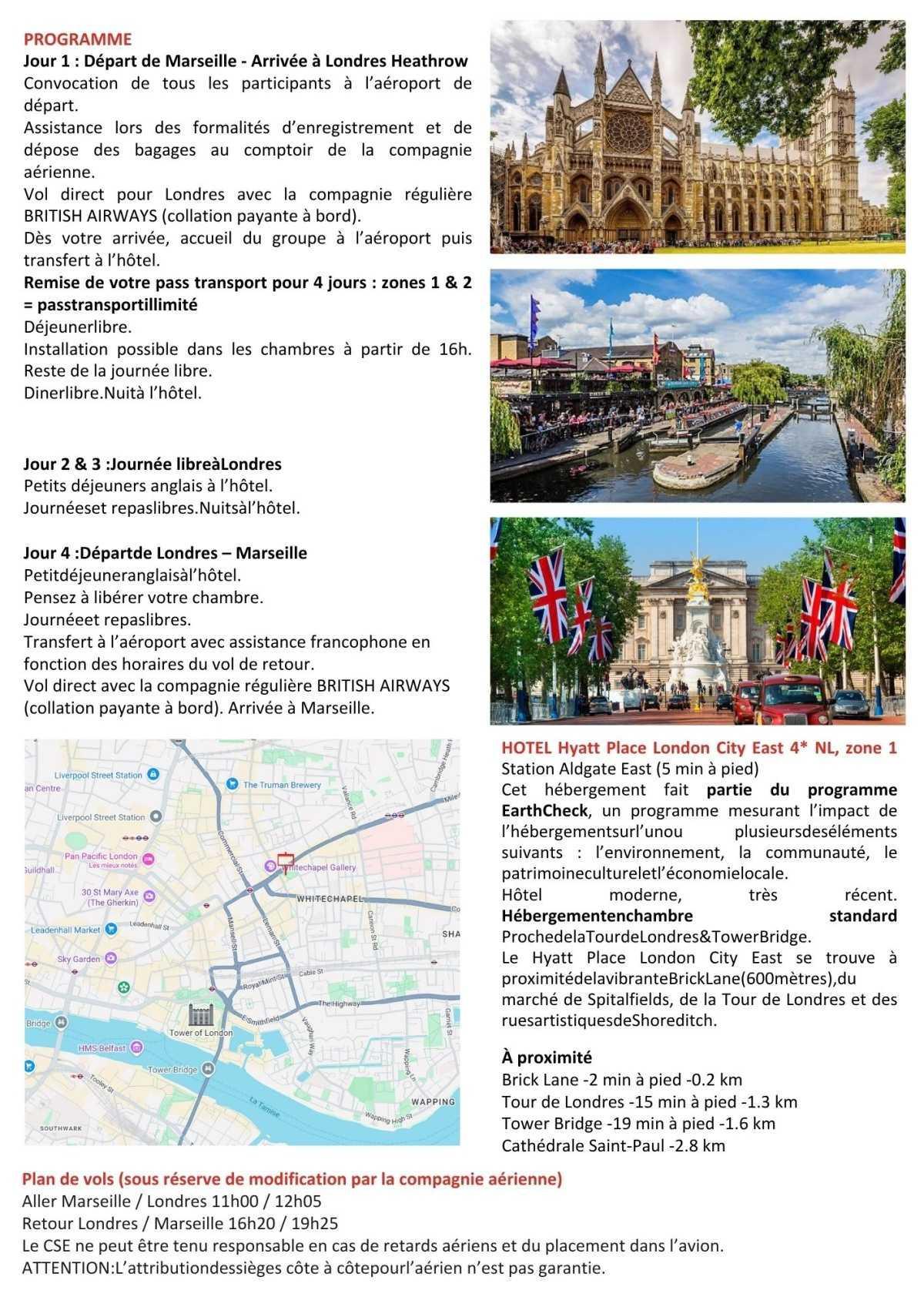 Guadeloupe, Londres, Biarritz ou Greoux