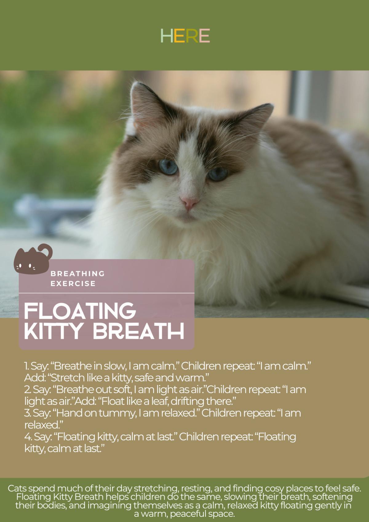 Floating Kitty Breath