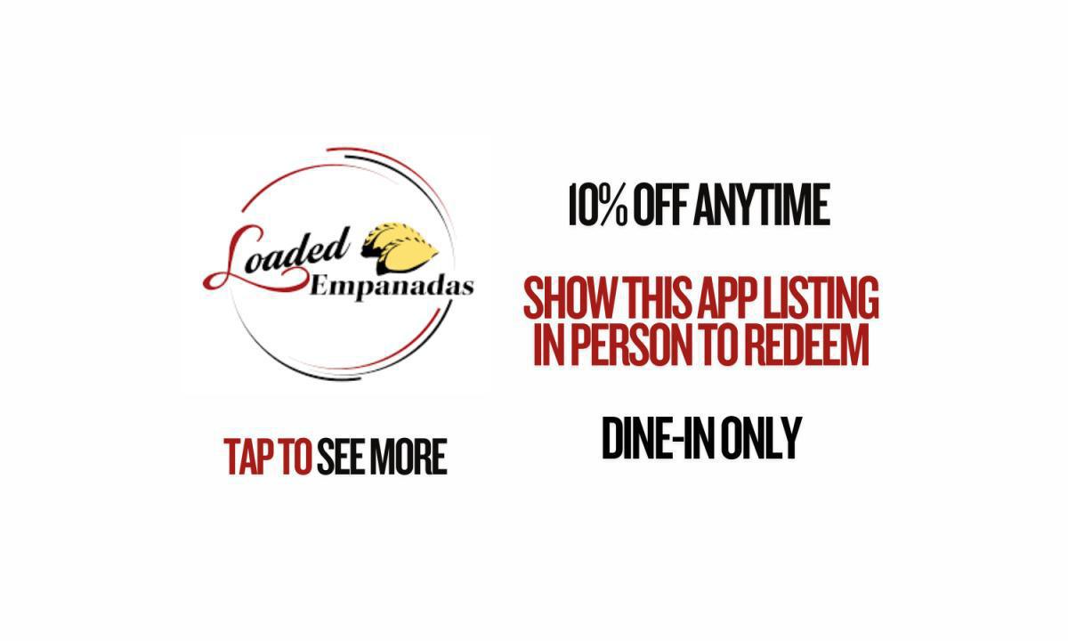 Loaded Empanadas (10% Off Anytime)
