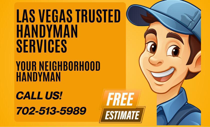 LV Handyman Services (FREE ESTIMATE)