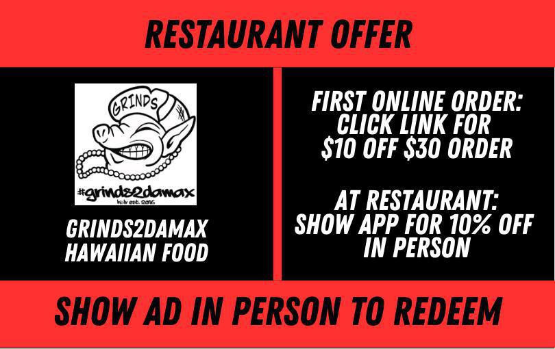 Grinds 2 Da Max Hawaiian Food ($10 Off $30 Order New Customers, 10% Off Returning)