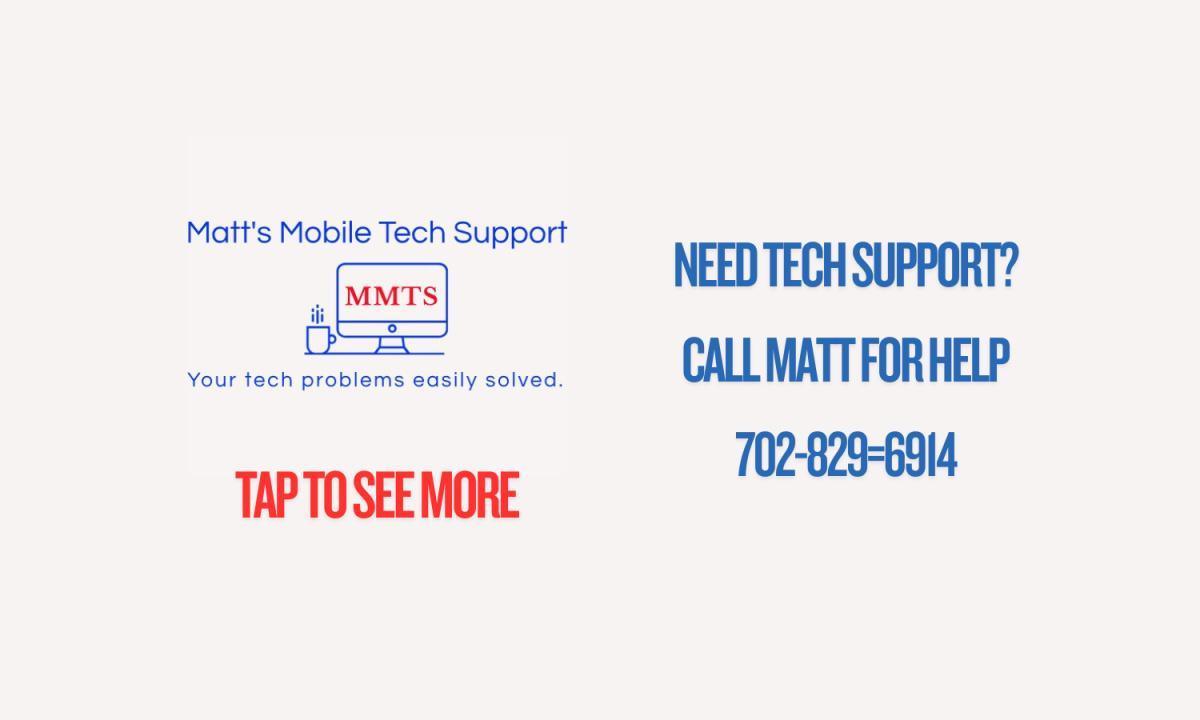 Matt's Mobile Tech Support - Free Phone Consultation Matt's Mobile Tech Support - Free Phone Consultation