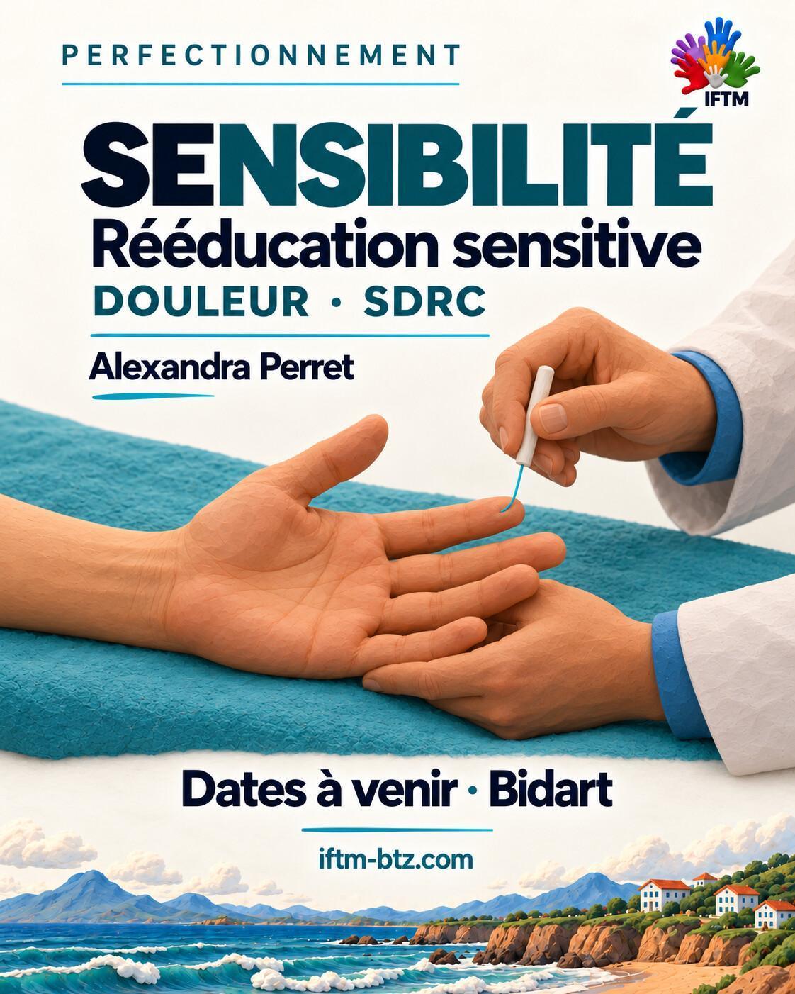 Formation rééducation sensitive, douleur et SDRC | IFTM