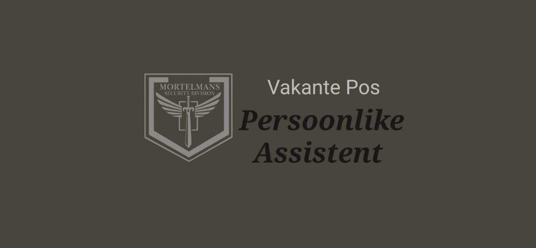 Vacancy: Persoonlike Assistent