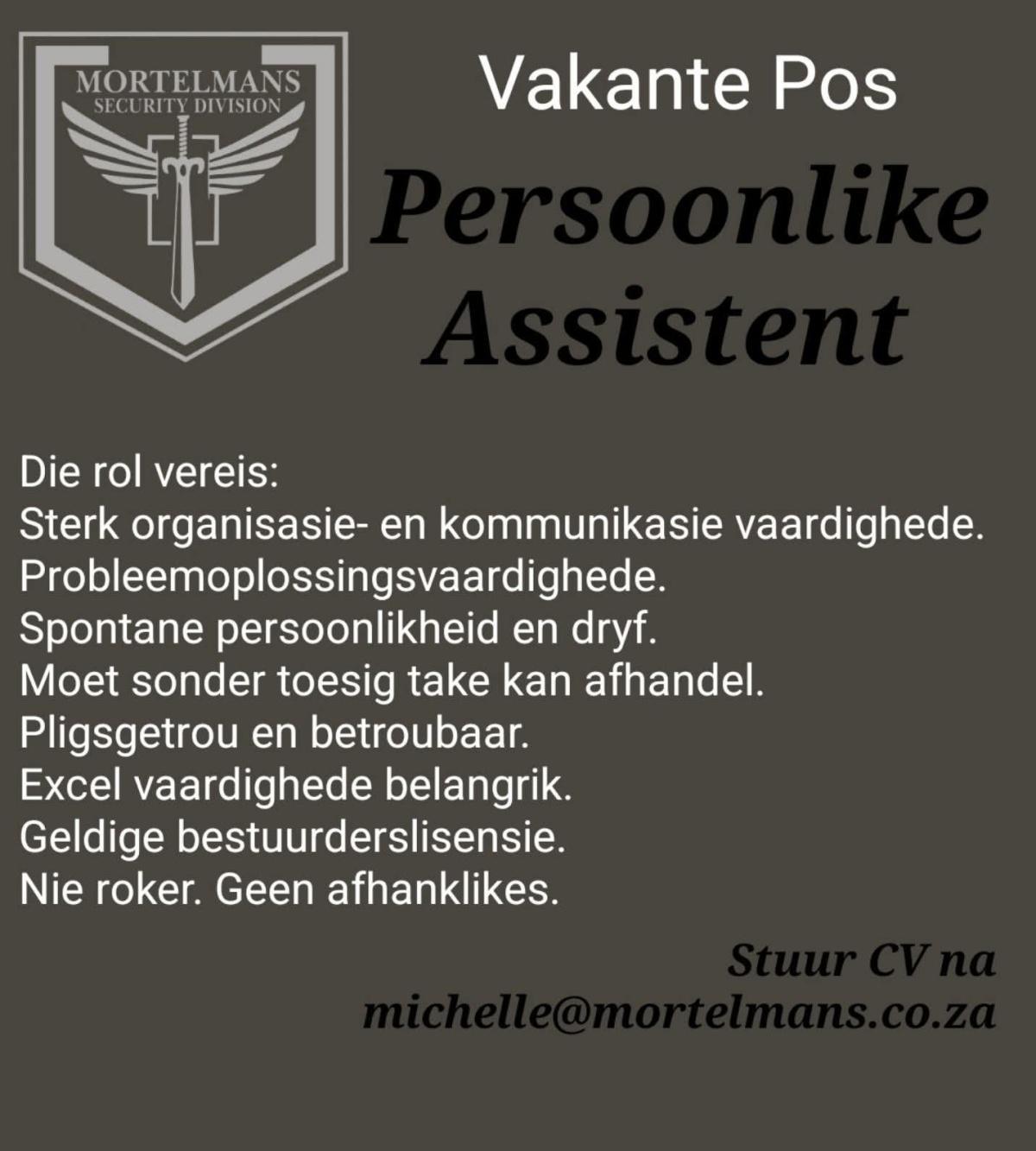 Vacancy: Persoonlike Assistent Vacancy: Persoonlike Assistent