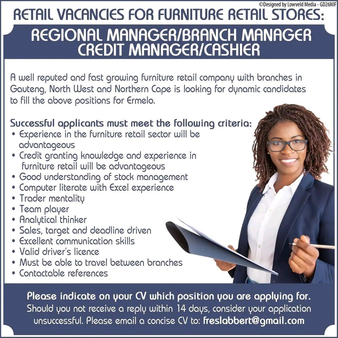 Vacancy: Regional Manager / Branch Manager / Credit Manager / Cashier – Ermelo Vacancy: Regional Manager / Branch Manager / Credit Manager / Cashier – Ermelo