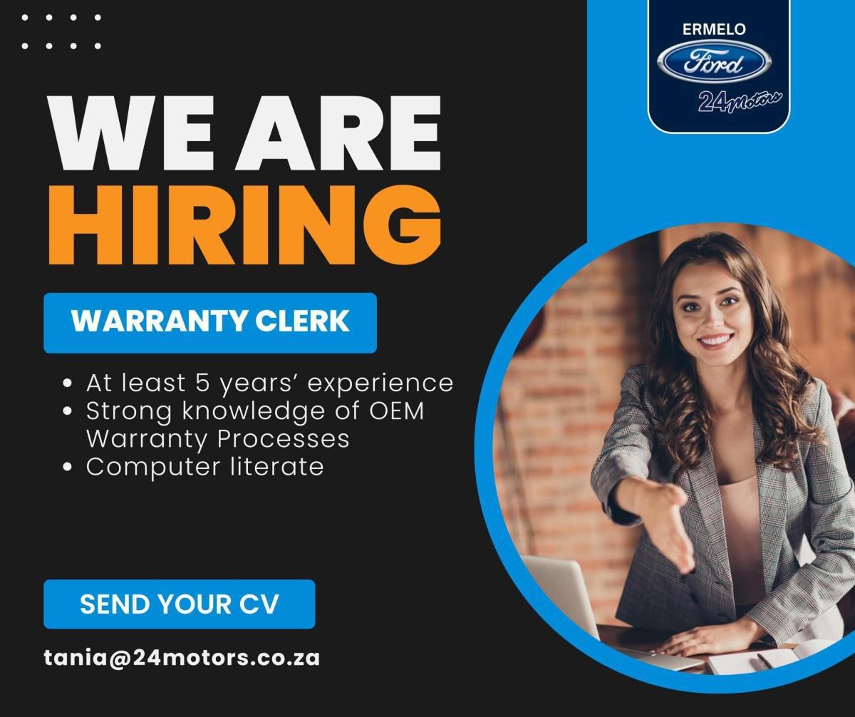 Vacancy: Warranty Clerk – Ermelo Vacancy: Warranty Clerk – Ermelo