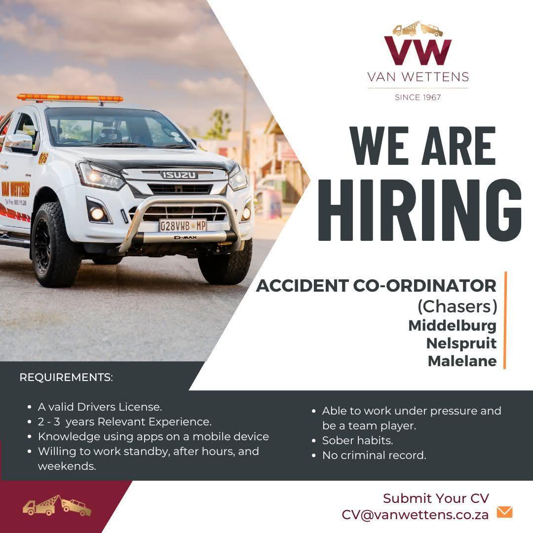 Vacancy: Accident Co-Ordinator (Chasers) – Middelburg, Nelspruit, Malelane Vacancy: Accident Co-Ordinator (Chasers) – Middelburg, Nelspruit, Malelane