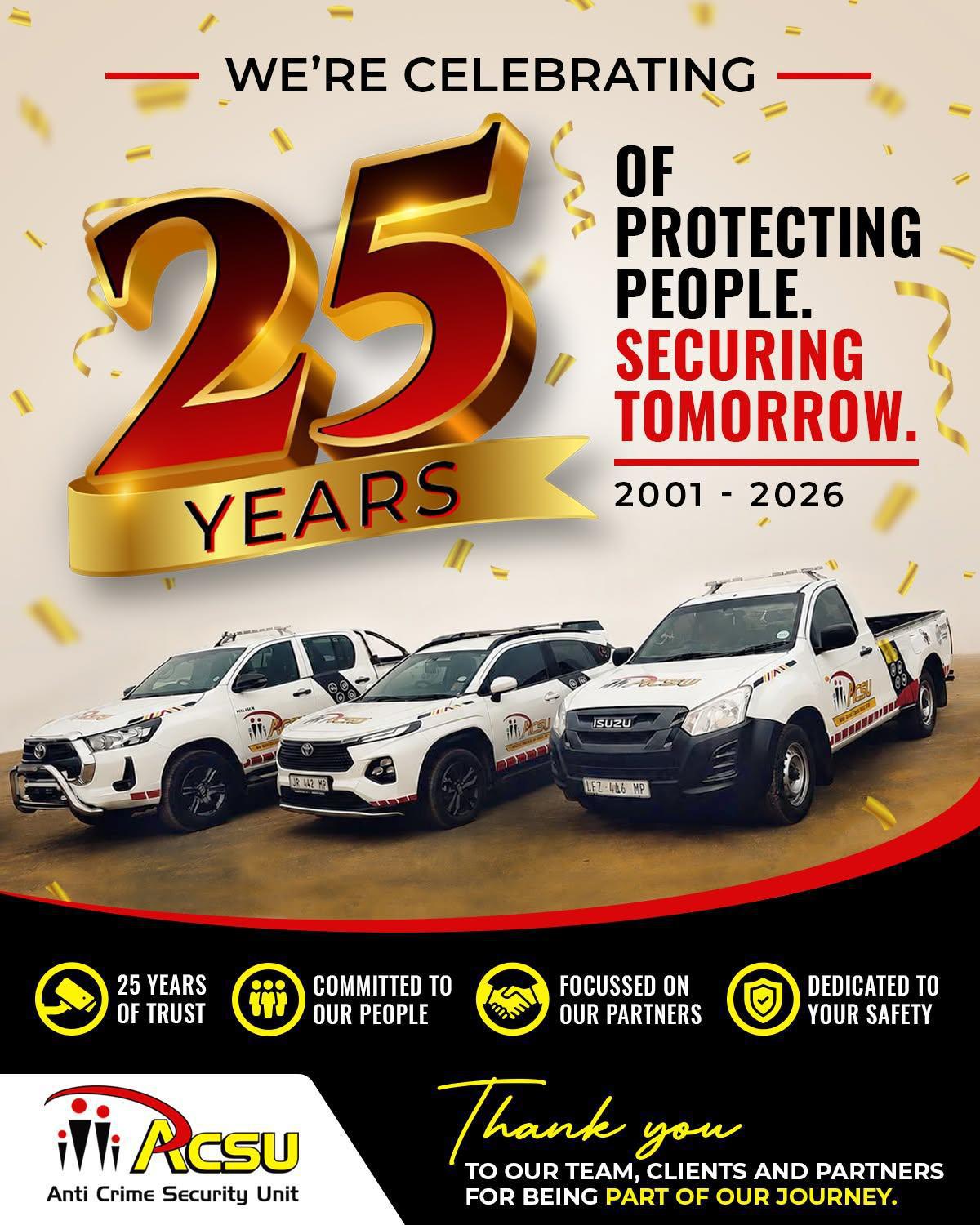 Celebrating 25 Years of Service and Protection Celebrating 25 Years of Service and Protection