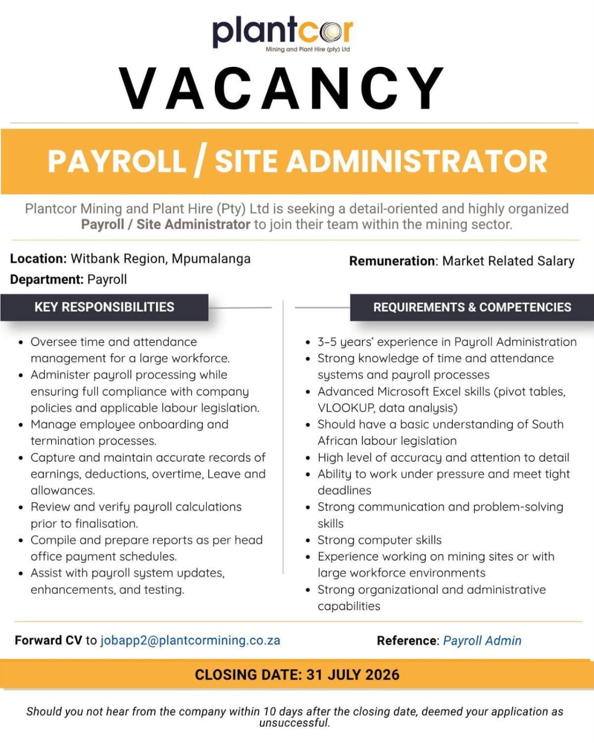 Vacancy: Payroll / Site Administrator – Witbank Region, Mpumalanga Vacancy: Payroll / Site Administrator – Witbank Region, Mpumalanga