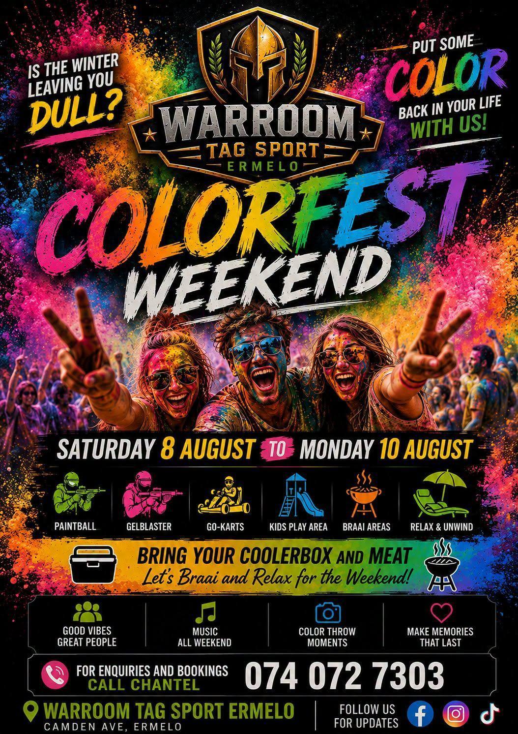 Colorfest Weekend @ War Room Tag Sport 