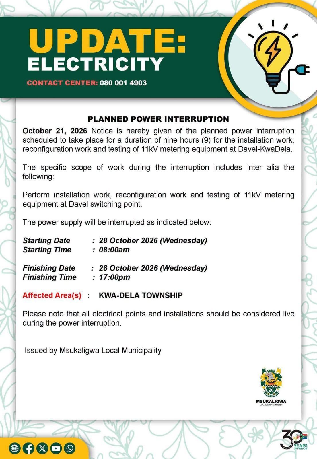 Planned Power Interruptions for Silindile and Kwa-Dela Next Week Planned Power Interruptions for Silindile and Kwa-Dela Next Week