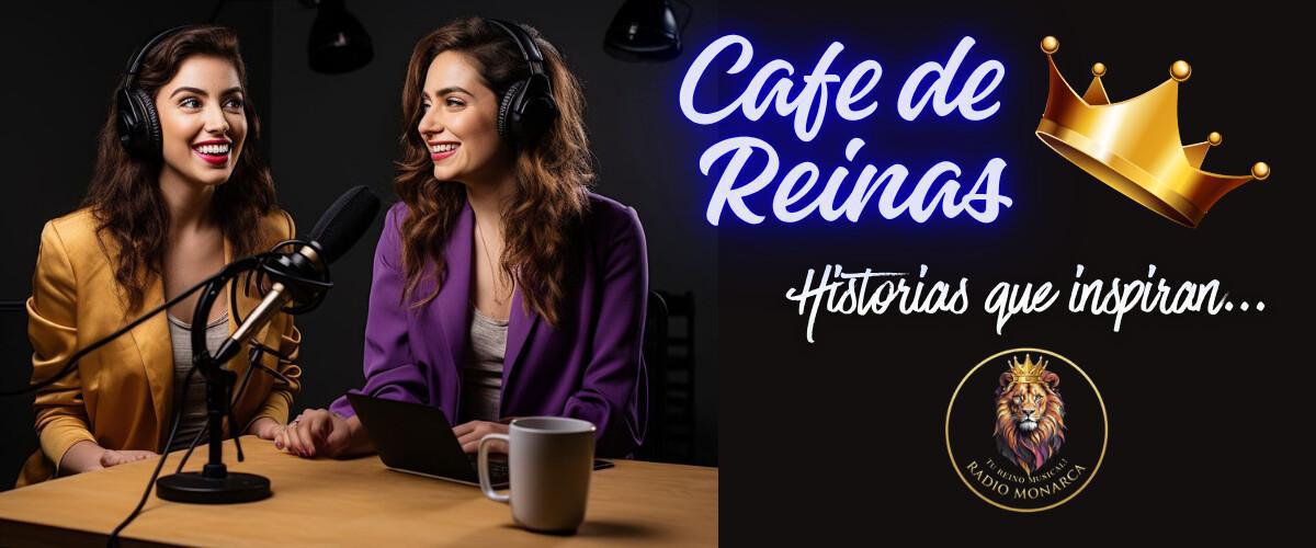 CAFE DE REINAS #001 CAFE DE REINAS #001