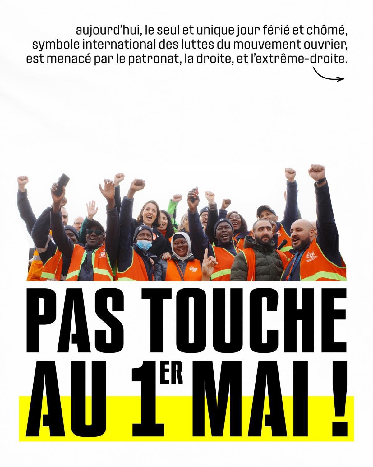 Pas touche au 1er mai ! Pas touche au 1er mai !