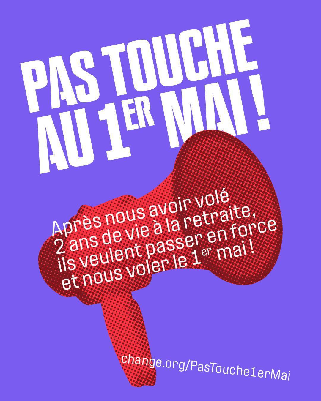  🖲 Mobilisation à poursuivre pour sauver le 1er mai !