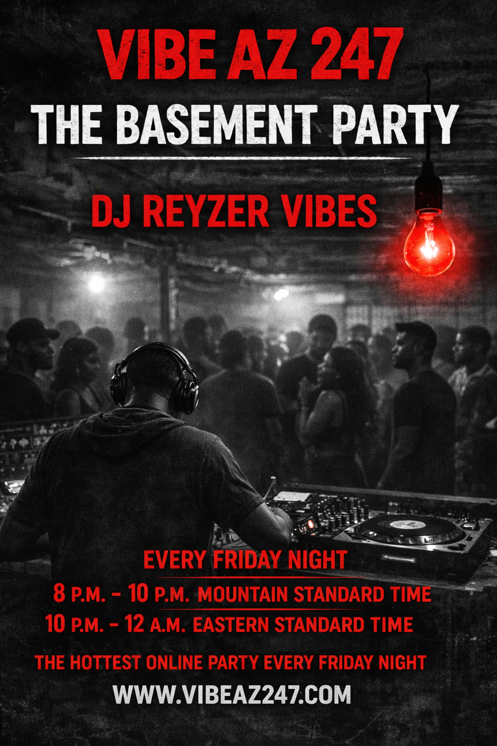 THE BASEMENT PARTY: DJ REYZER VIBES