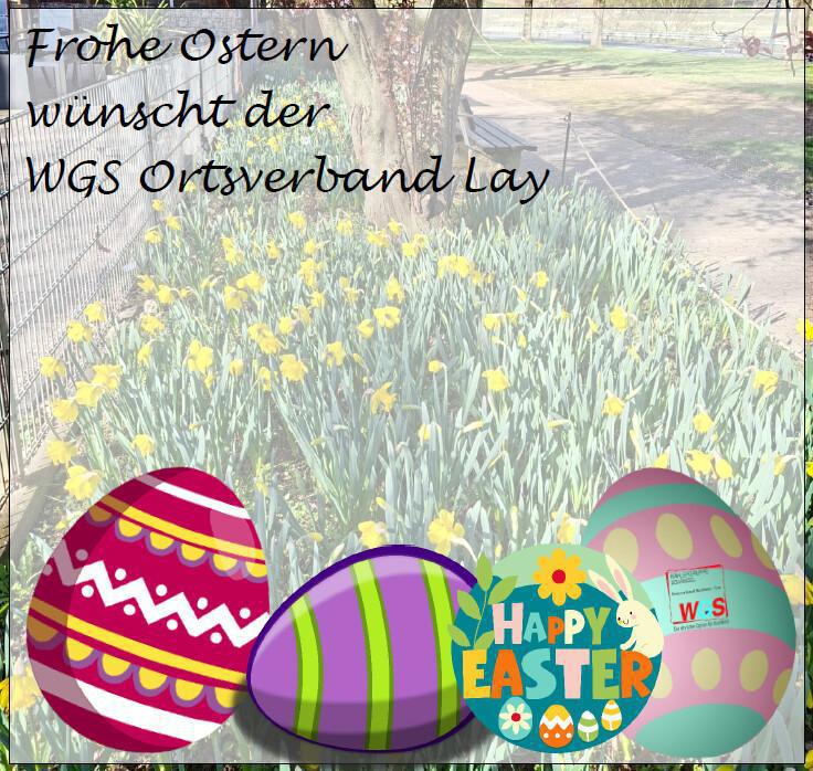 Ostergrüße der Wählergruppe Schängel - WGS Ortsverband Lay