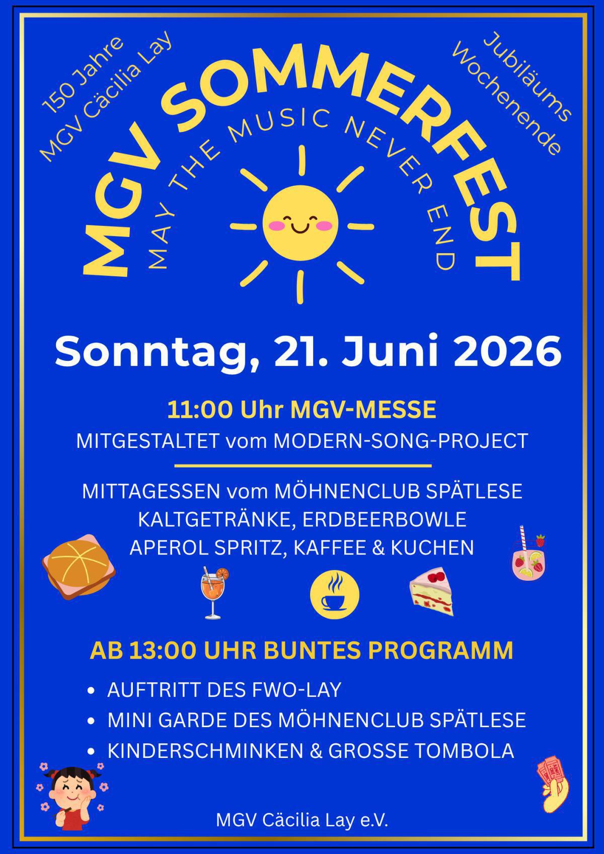 MGV - Jubiläumskonzert und Sommerfest am 20. und 21.06. MGV - Jubiläumskonzert und Sommerfest am 20. und 21.06.