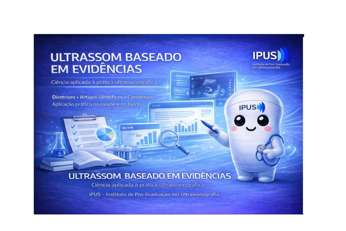 Ultrassom Baseado em Evidências Ultrassom Baseado em Evidências