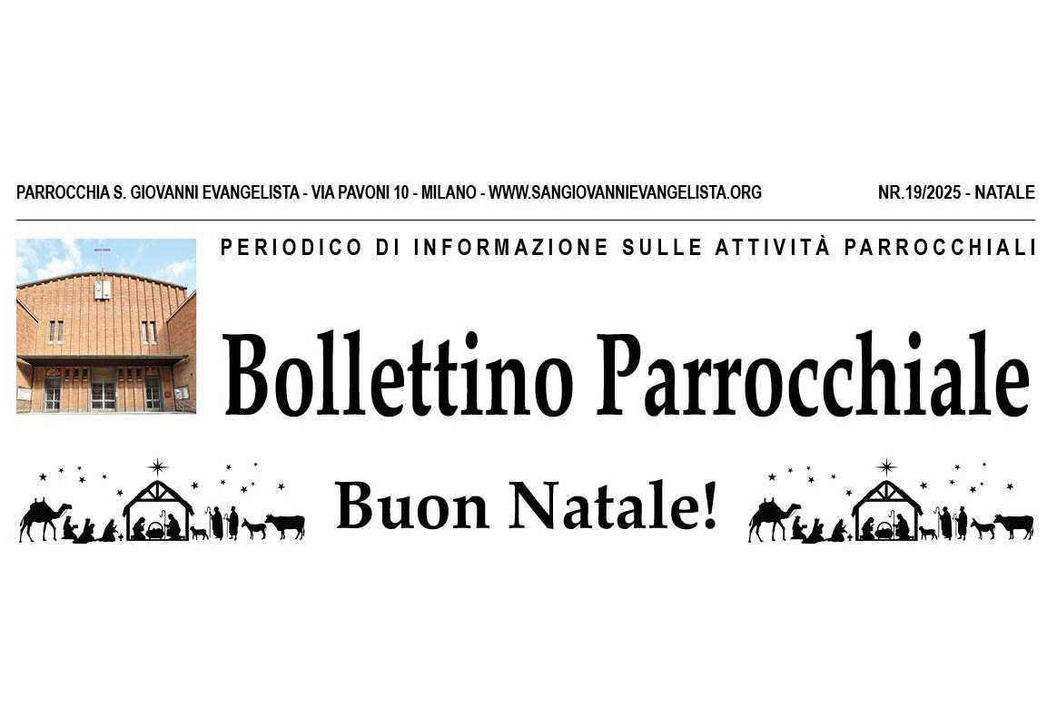 Bollettino Parrocchiale: Natale 2025 Bollettino Parrocchiale: Natale 2025
