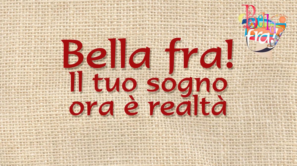 Bella Fra! Inno Oratorio Estivo 2026 Bella Fra! Inno Oratorio Estivo 2026