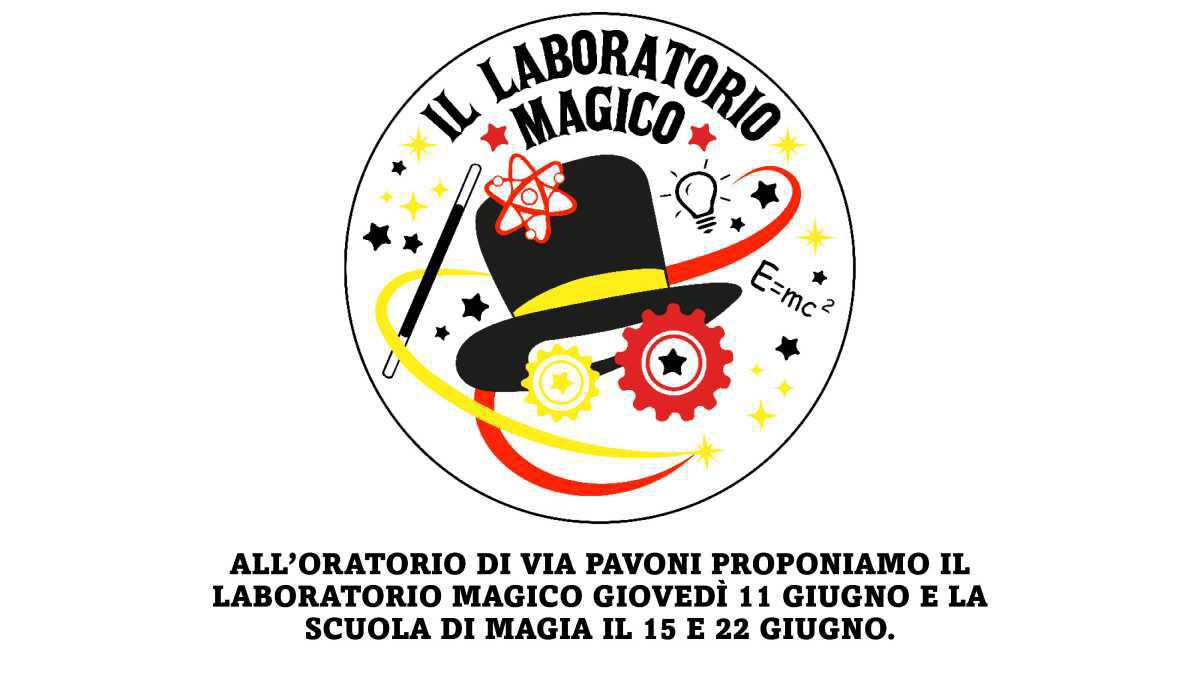 11 Giugno: Laboratorio di magia!