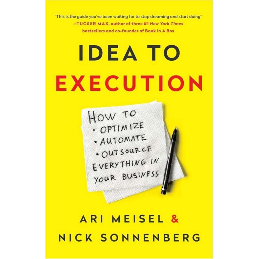 Idea to Execution