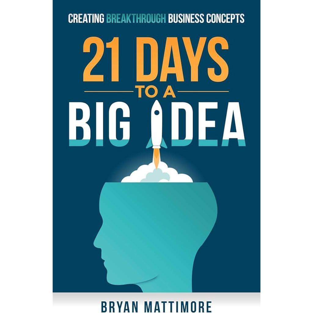 21 Days to a Big Idea