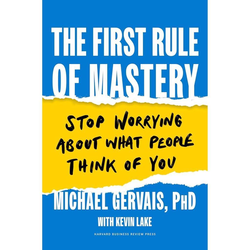 The First Rule of Mastery 