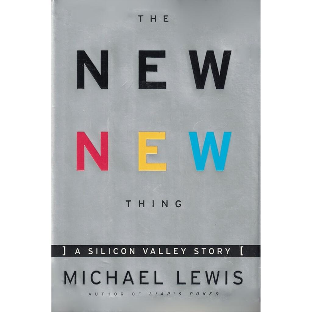 The New New Thing