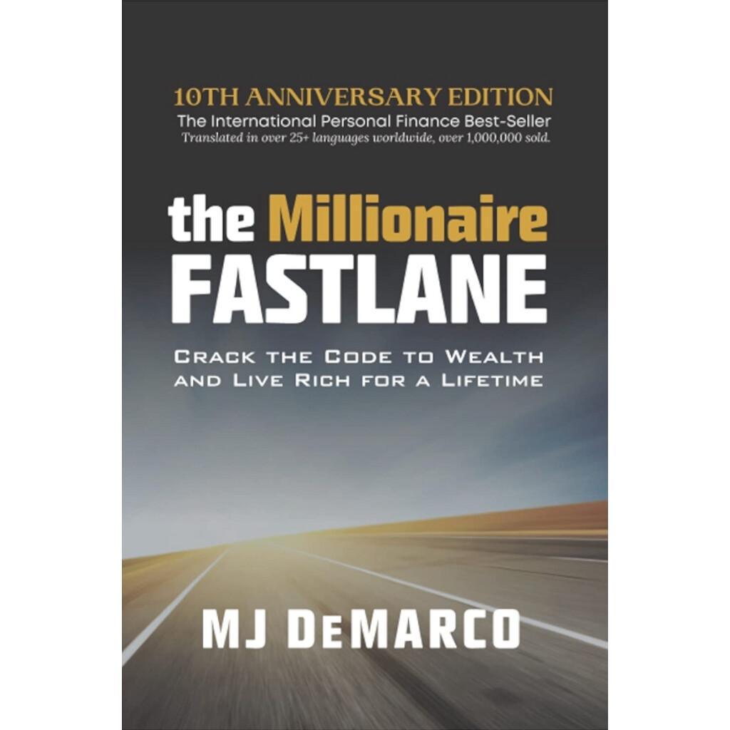 The Millionaire Fastlane