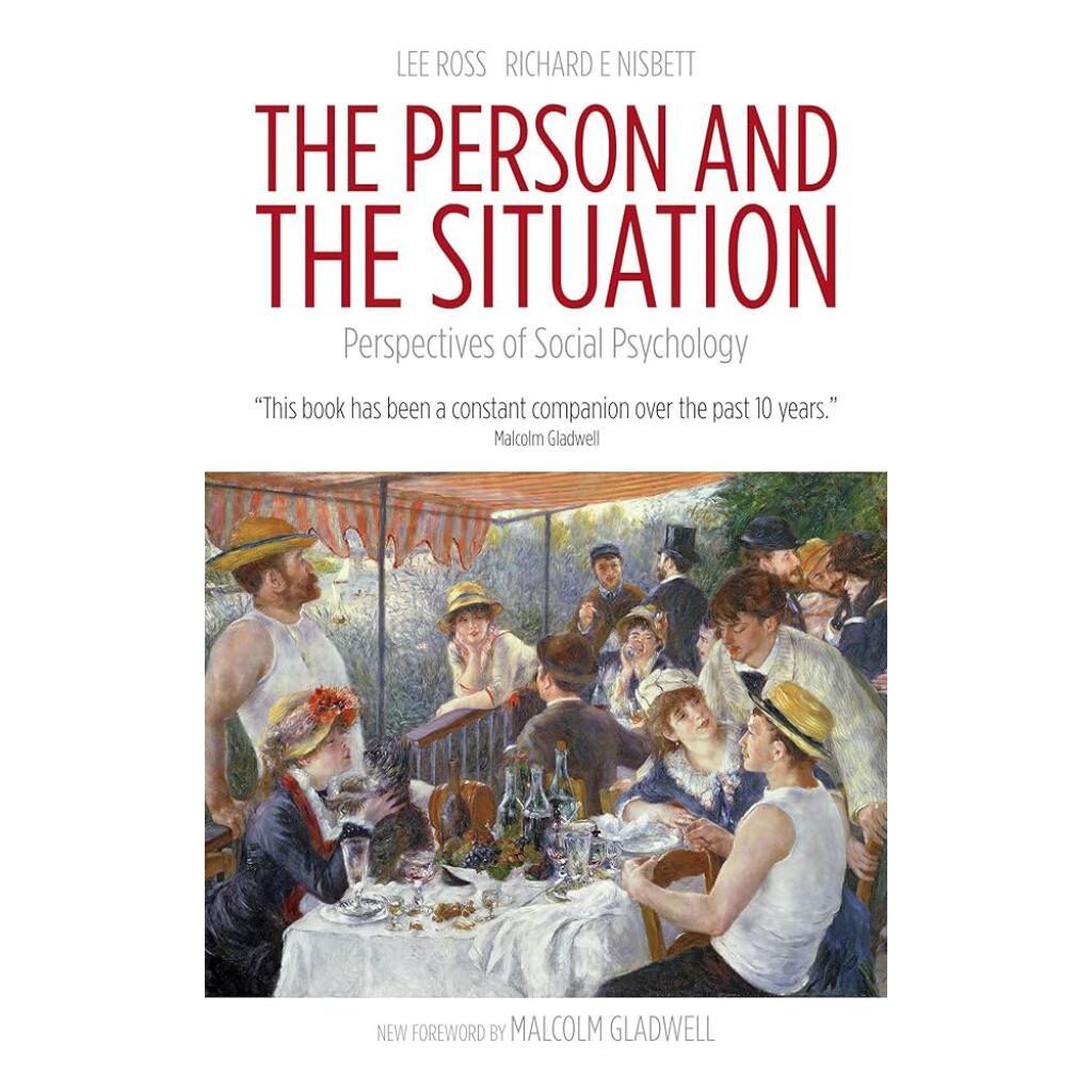 The Person and the Situation 