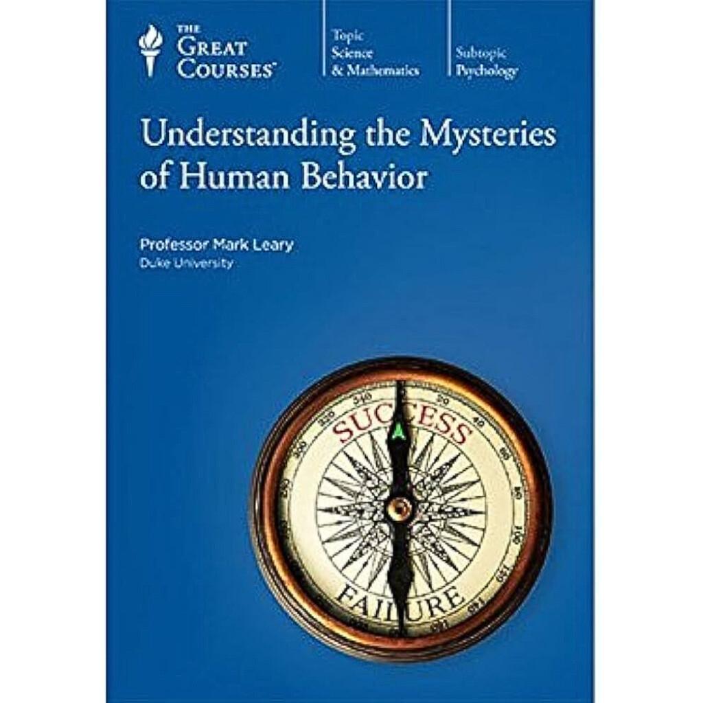 Understanding the Mysteries of Human Behavior