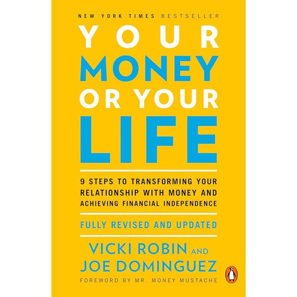 Your Money or Your Life
