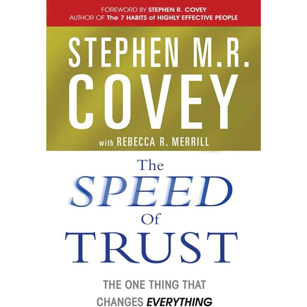 The Speed of Trust