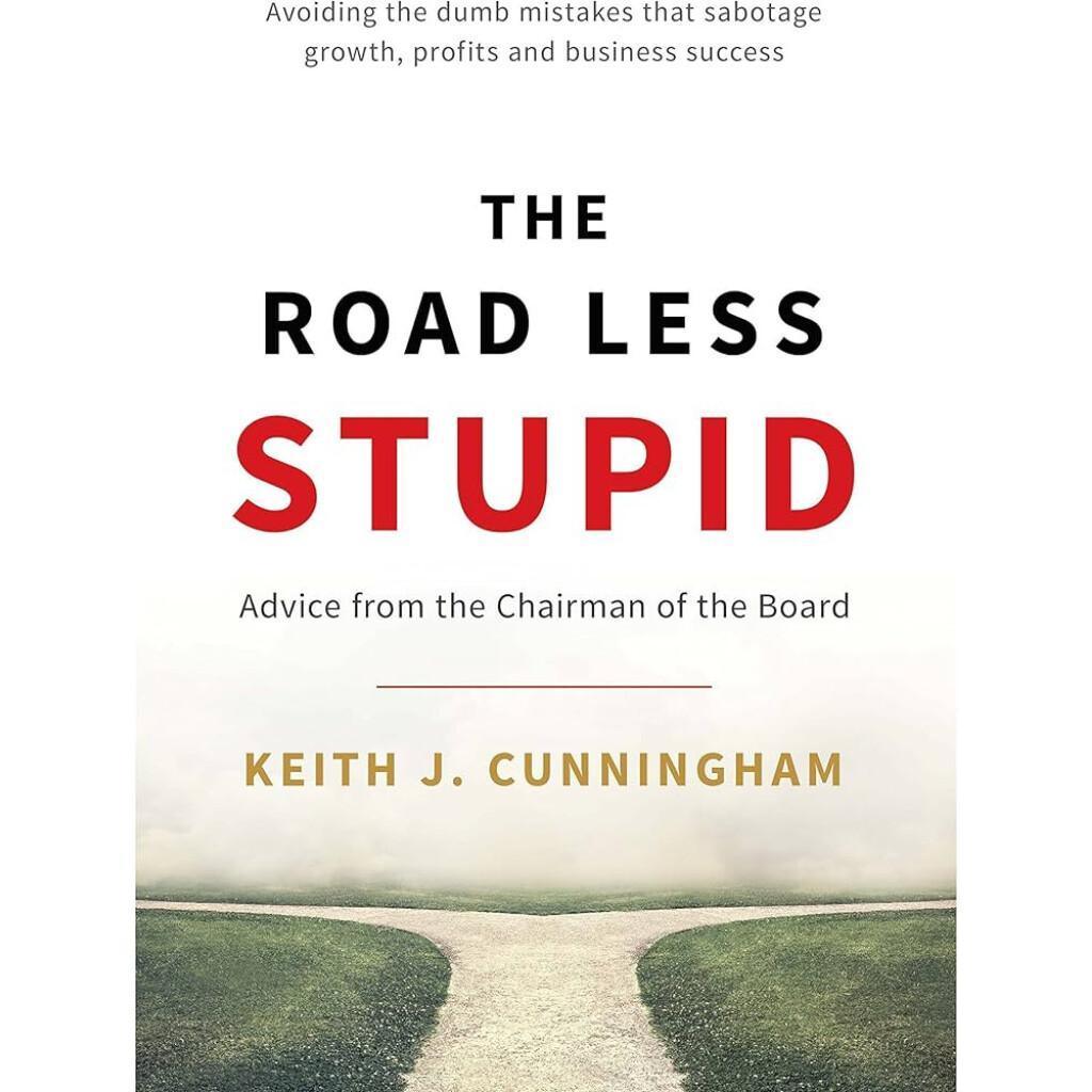 The Road Less Stupid