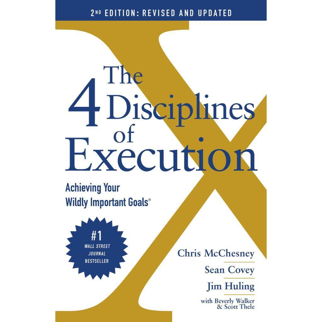 The 4 Disciplines of Execution (4DX)
