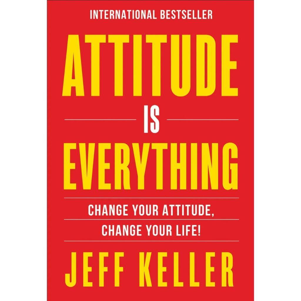 Attitude Is Everything
