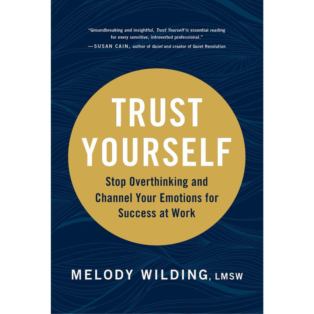 Trust Yourself