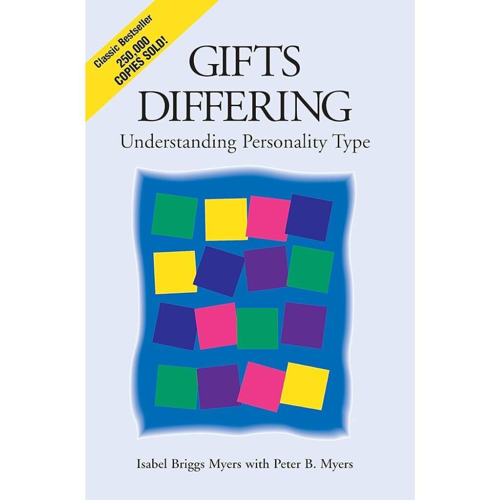 Gifts Differing: The Original Book Behind the MBTI Test