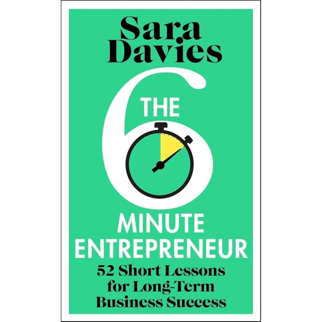 The 6 Minute Entrepreneur
