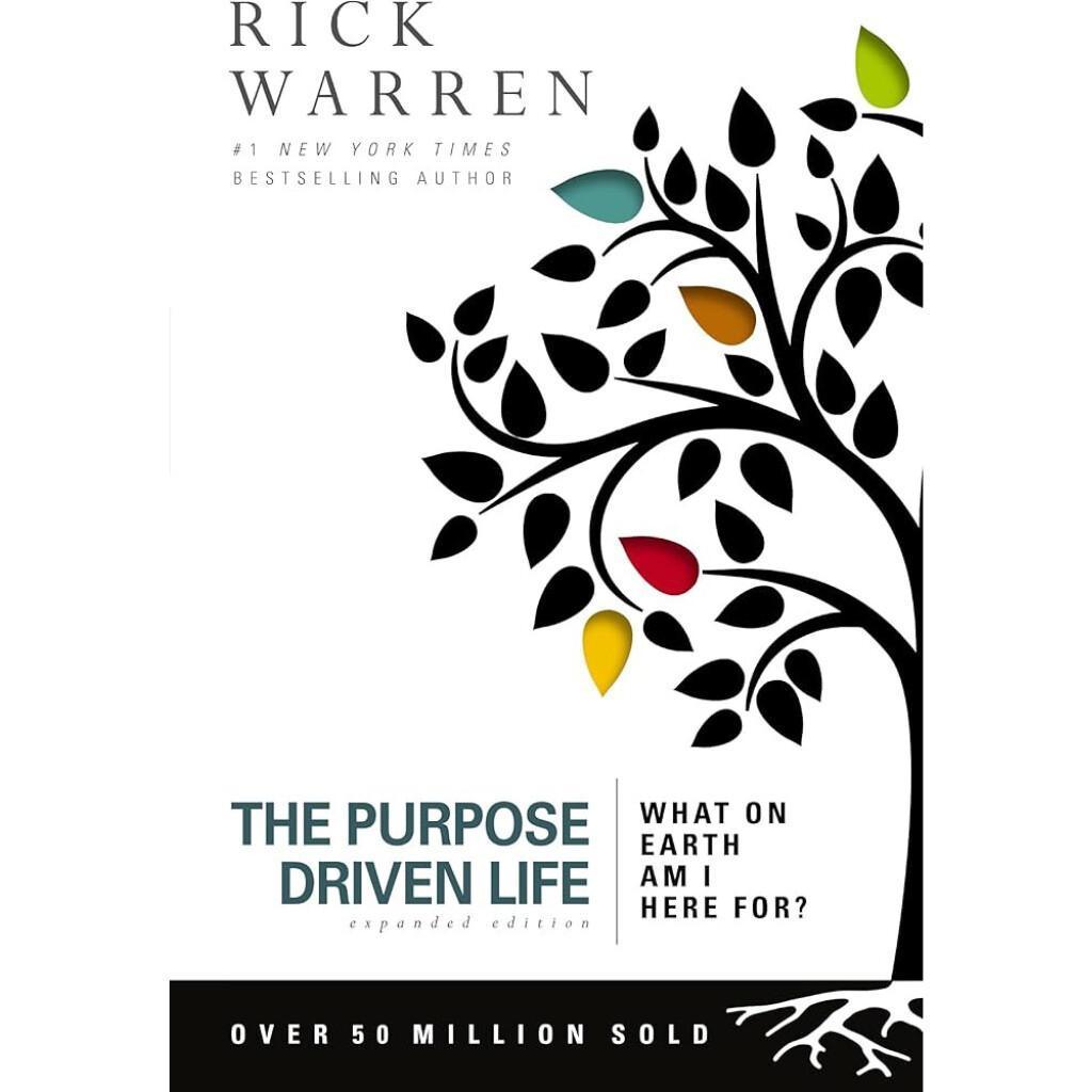 The Purpose Driven Life