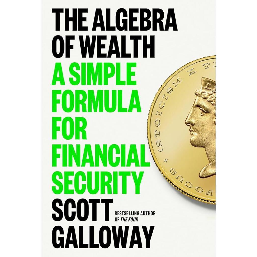 The Algebra of Wealth