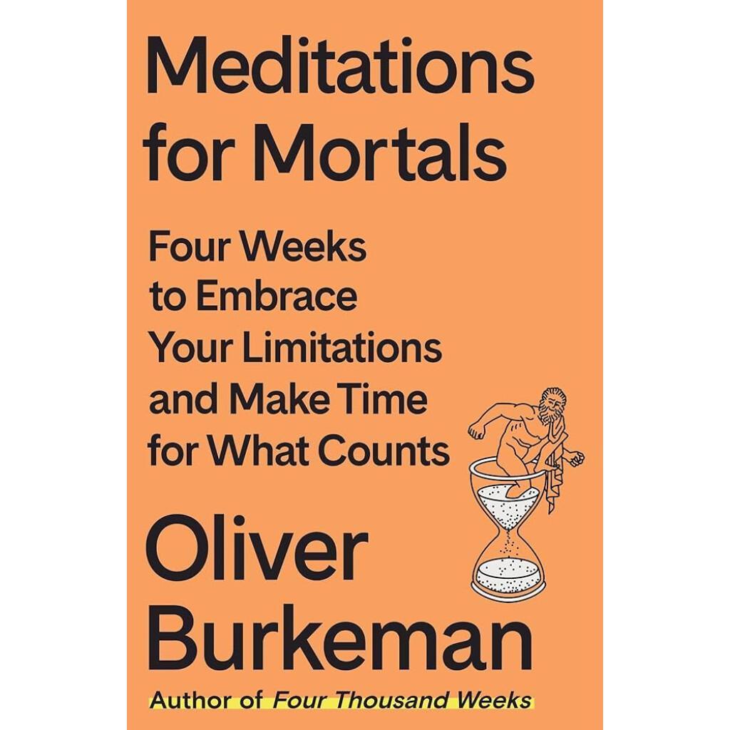Meditations for Mortals