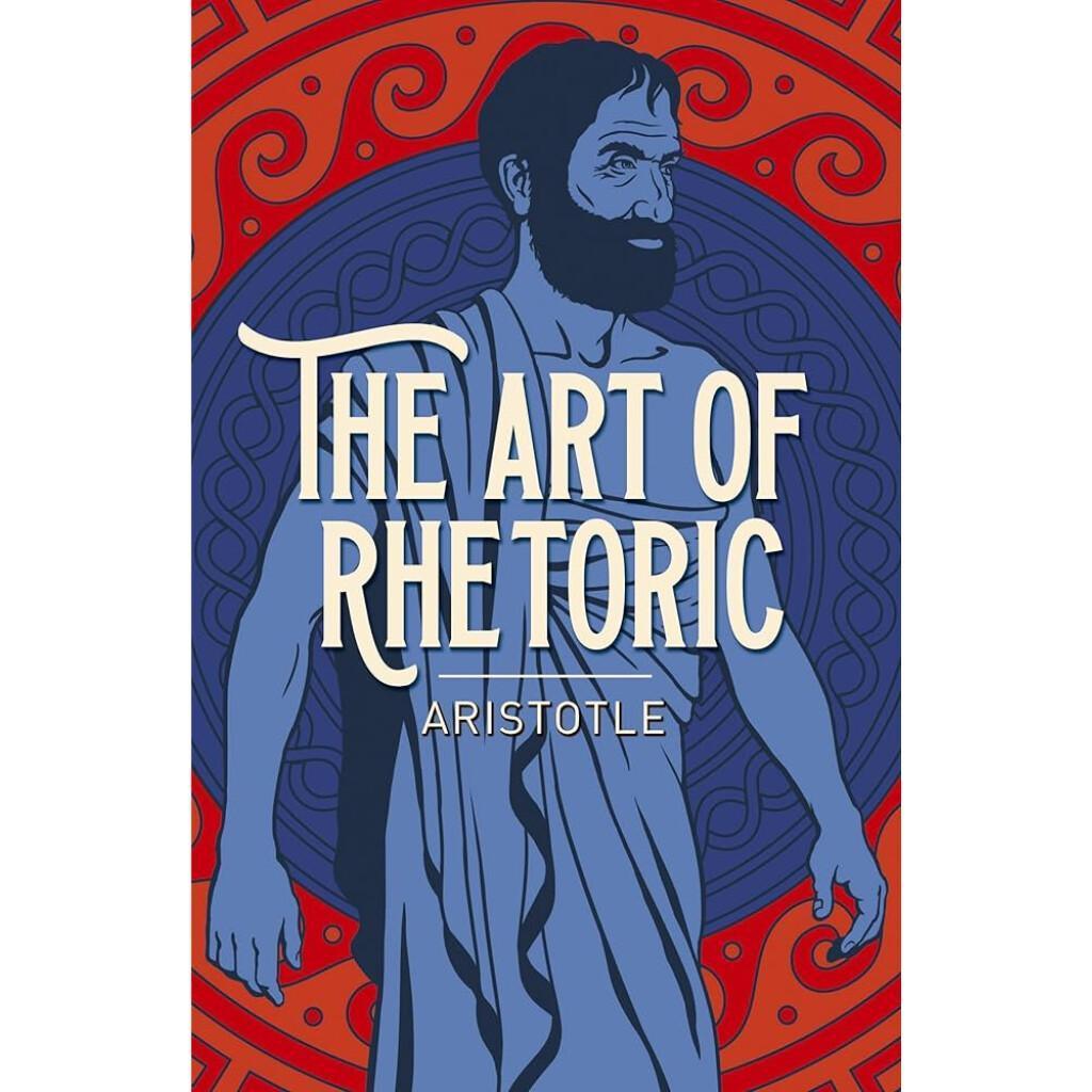 The Art of Rhetoric