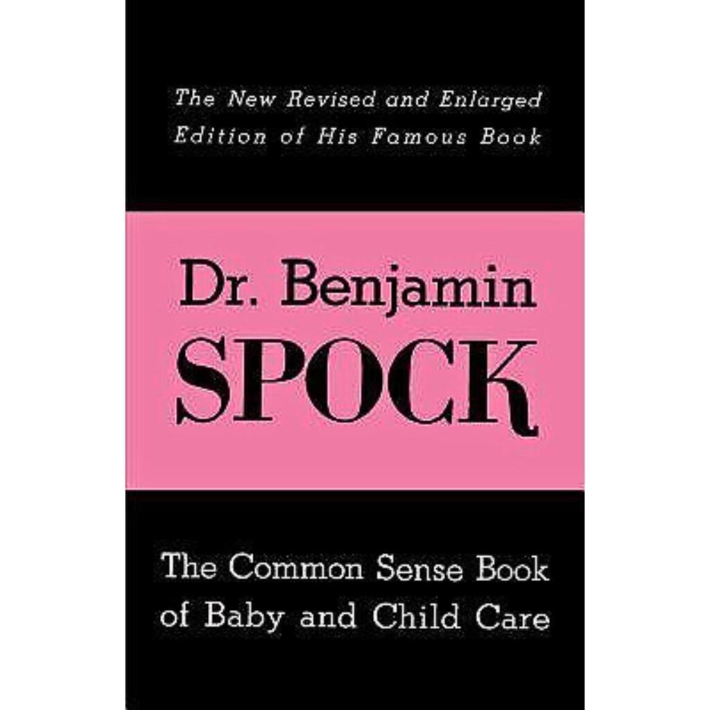 The Common Sense Book of Baby and Child Care