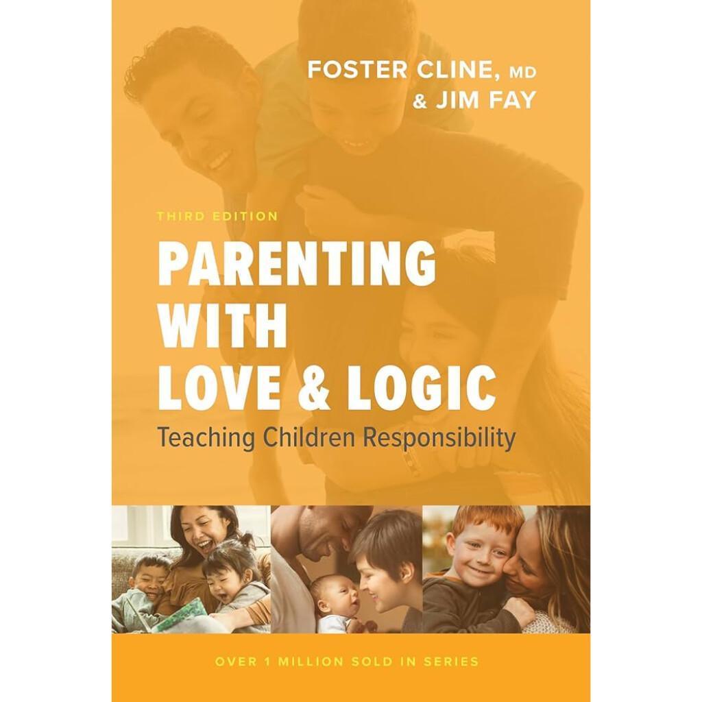 Parenting With Love and Logic