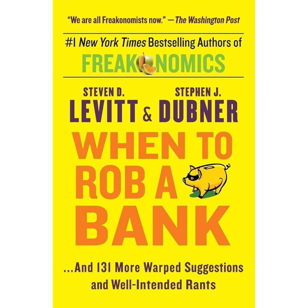 When to Rob a Bank